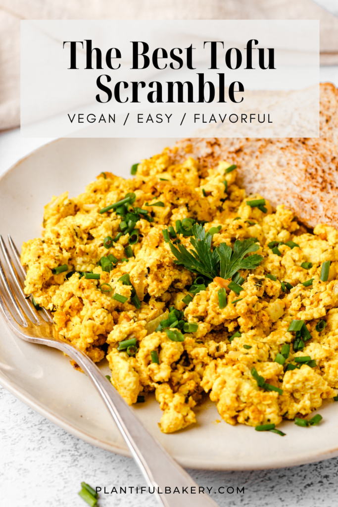 The Best Tofu Scramble Vegan Scrambled Eggs Plantiful Bakery